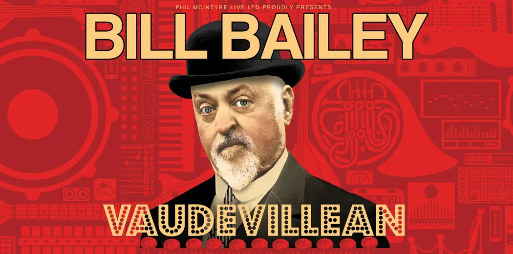 Bill Bailey Vaudevillean tour promotional artwork
