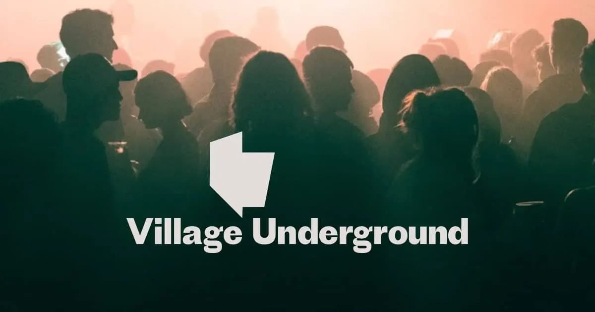 Village Underground
