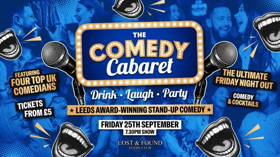 Leeds Comedy Club @ Lost & Found (Leeds Club)